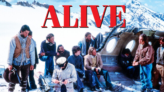 Is Alive on Netflix UK Where to Watch the Movie New On Netflix UK